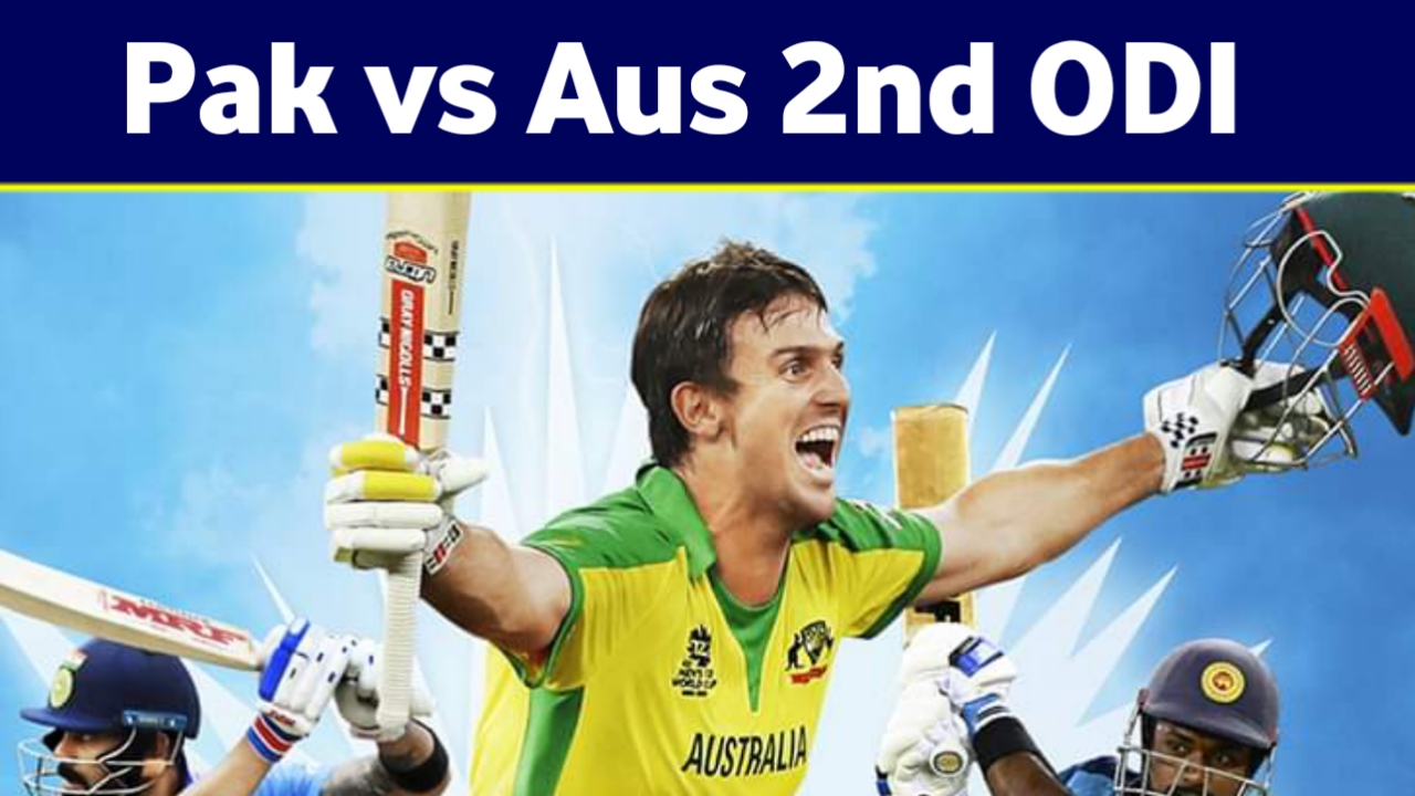 You are currently viewing Pakistan vs Australia 2nd ODI Live Stream Detail!